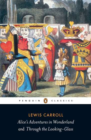 Lewis Carroll/Alice's Adventures in Wonderland and Through the L@Revised
